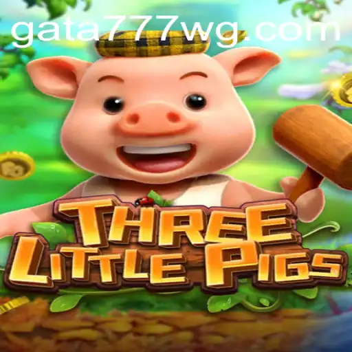 THREELITTLEPIGS: Um Jogo Envolvente com a Palavra-Chave 'gata777'
